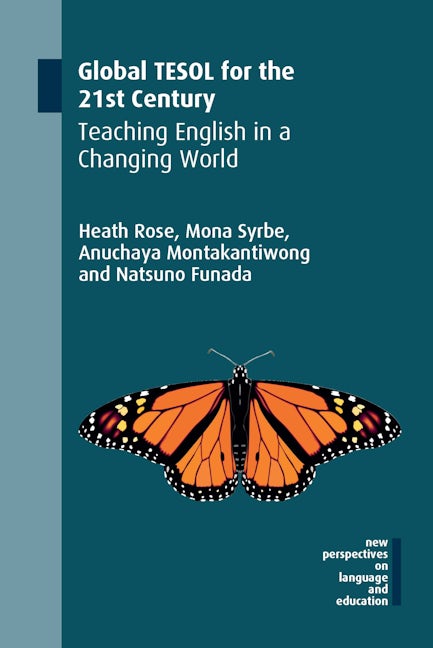 Book cover image for Global TESOL for the 21st Century ISBN: 9781788928182